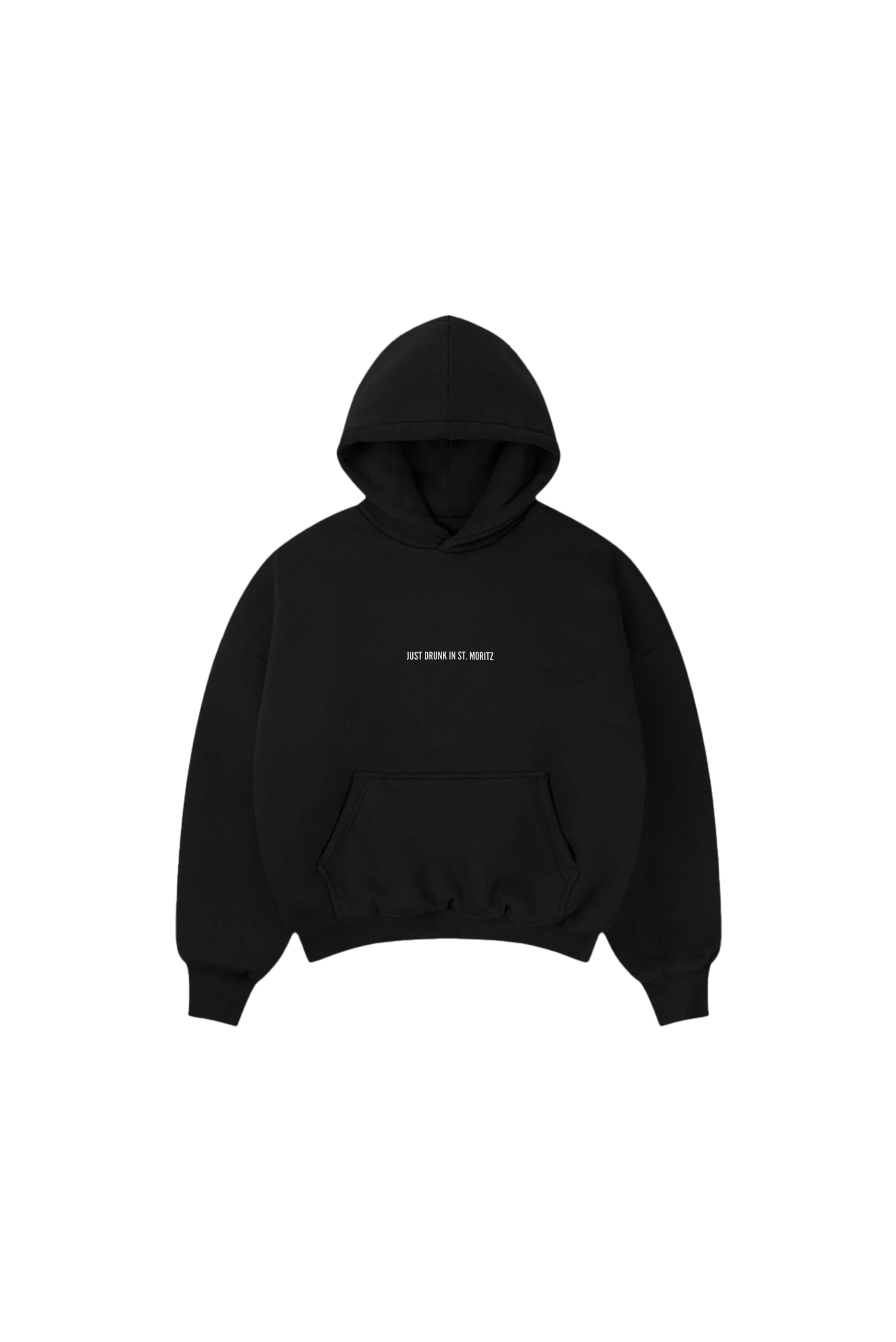 JUST DRUNK IN ST MORITZ HOODIE