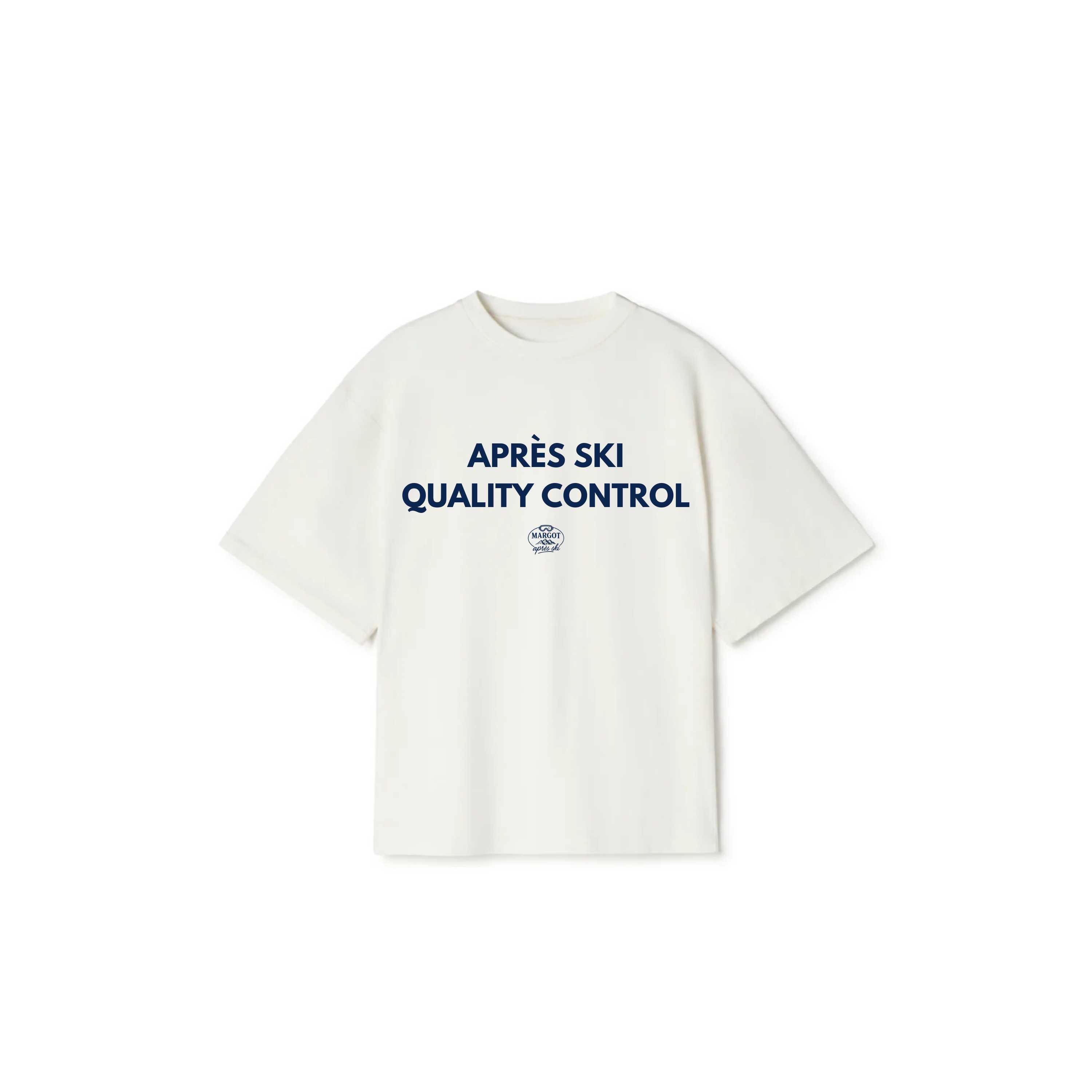 APRES SKI QUALITY CONTROL - T SHIRT