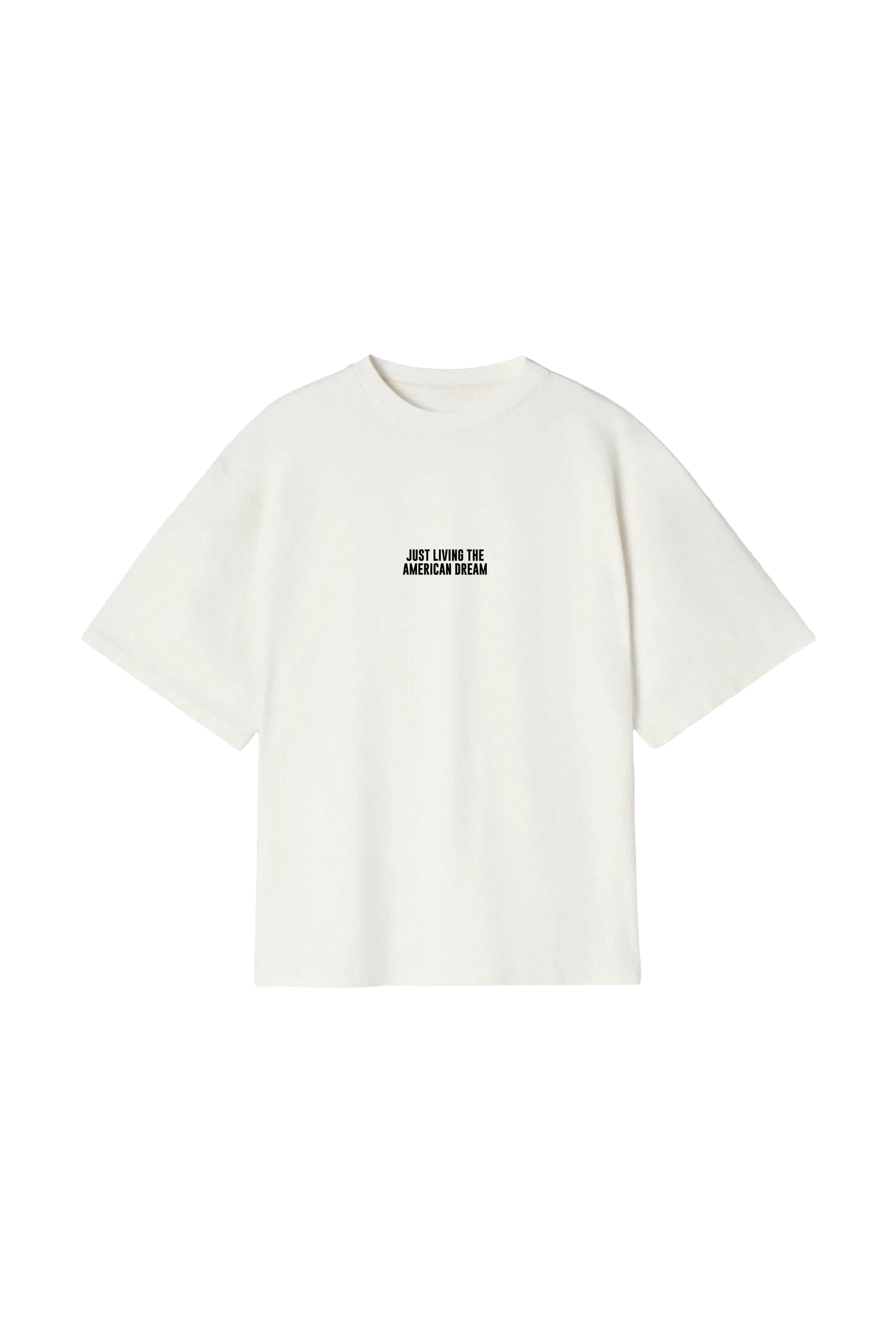 JUST LIVING THE AMERICAN DREAM T-SHIRT - WHITE