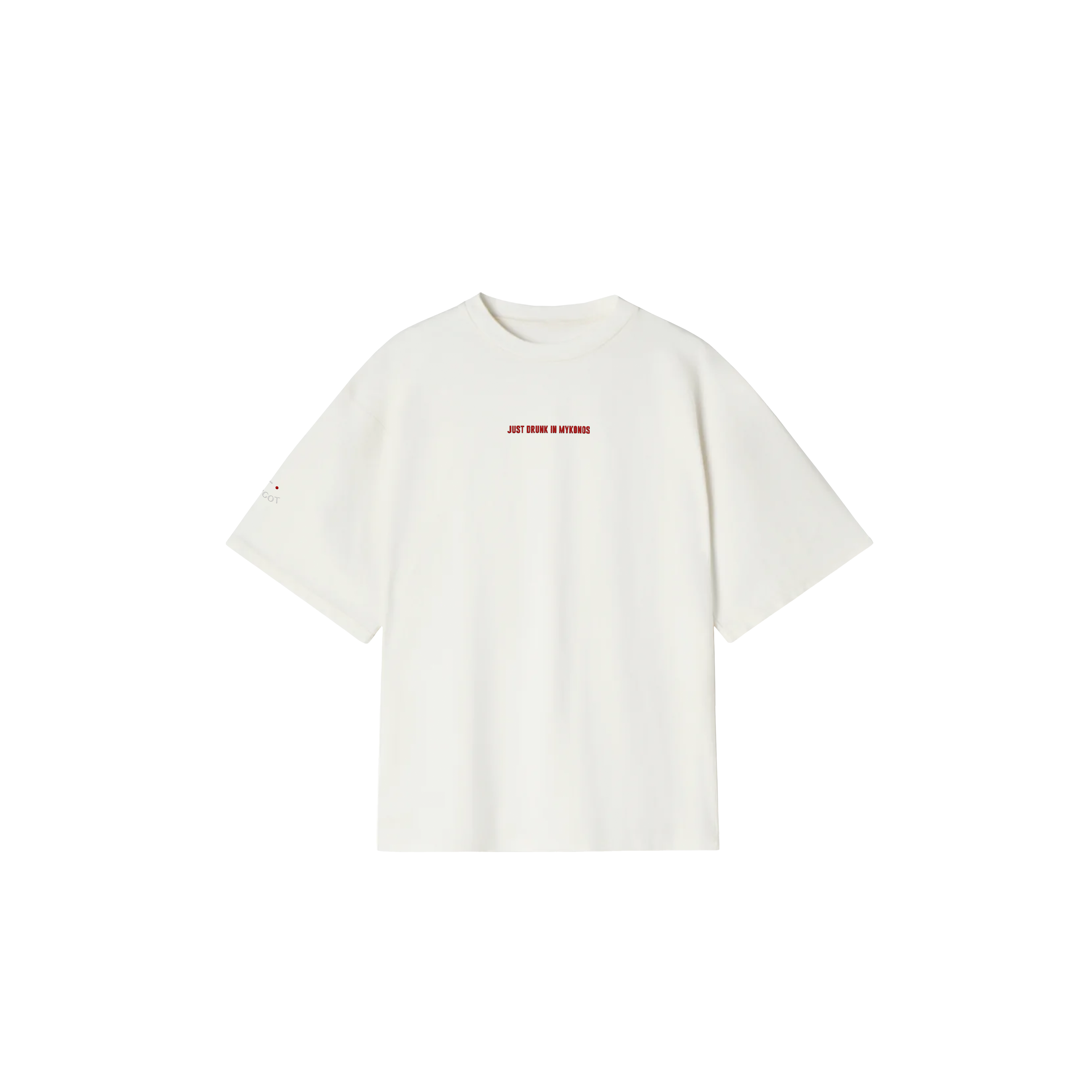 "JUST DRUNK IN MYKONOS" T-SHIRT